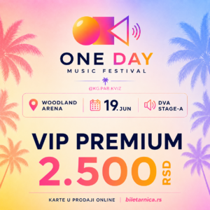 ONE DAY SUMMER FESTIVAL - VIP MAIN STAGE (6x2500 RSD)