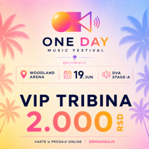 ONE DAY SUMMER FESTIVAL - VIP TRIBINA DRUGI RED (6x2000 RSD)